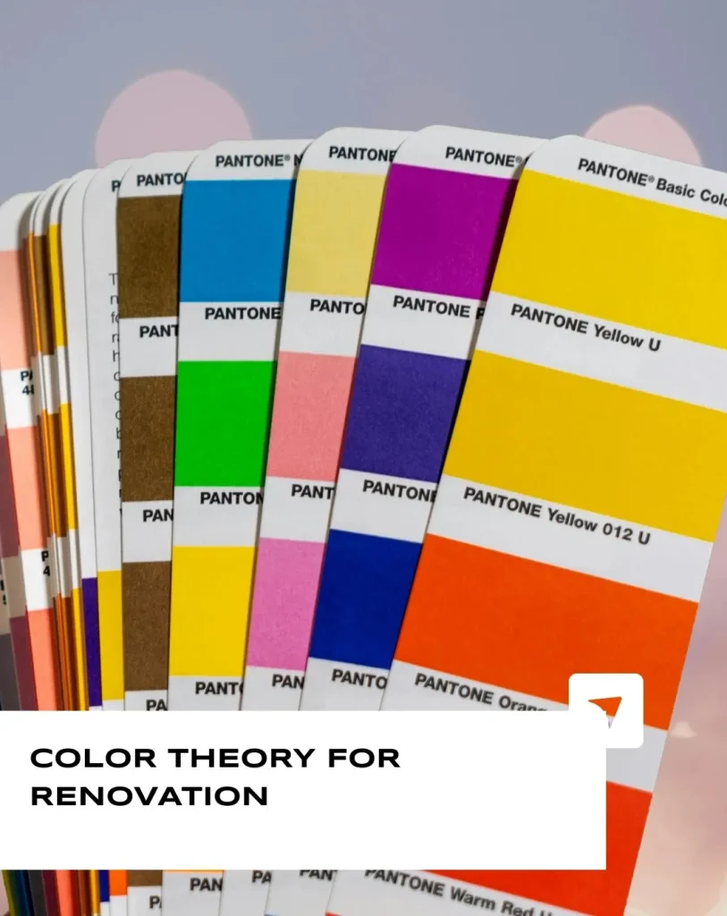 Color Theory for Renovation
