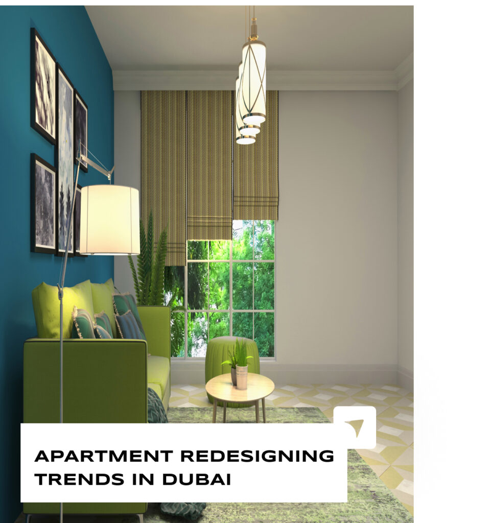 apartment redesigning trends in dubai